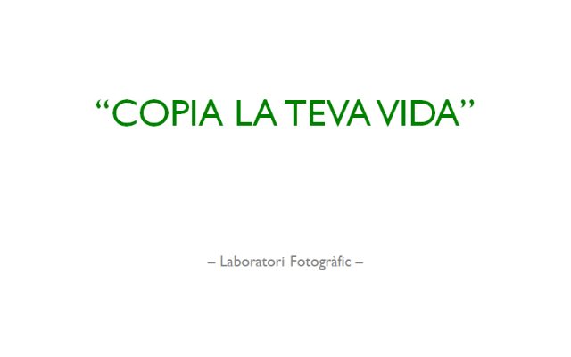Copia La Teva Vida - Laboratori Fotogràfic