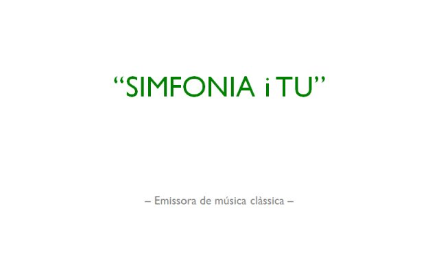 Simfonia i Tu - Emissora de música clàssica
